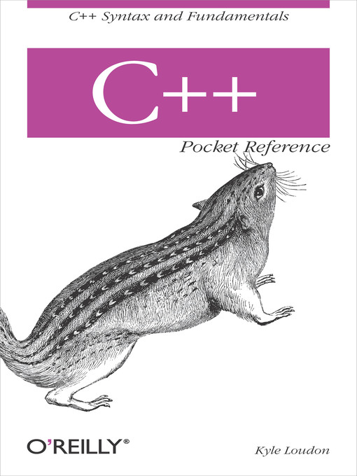 Title details for C++ Pocket Reference by Kyle Loudon - Available